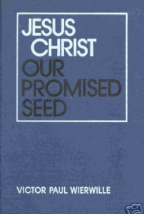 Jesus Christ Our Promised Seed