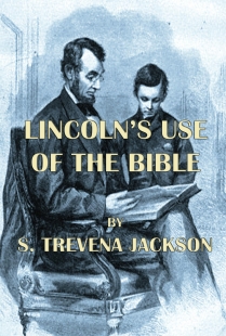 Lincoln's Use of The Bible